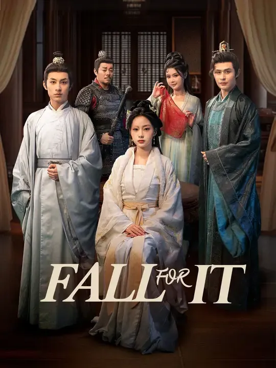 Watch Fall for It All Episodes Free Fall for It (41 Episodes) - Official Drama Poster