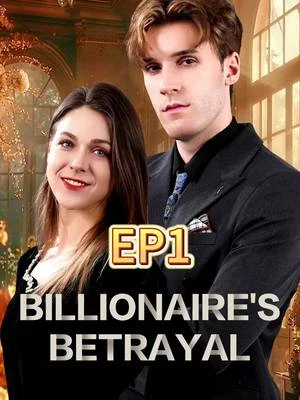 Billionaire's Betrayal