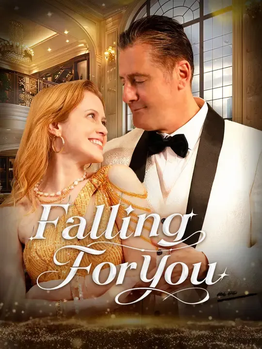 Watch Falling For You All Episodes Free Falling For You (61 Episodes) - Official Drama Poster