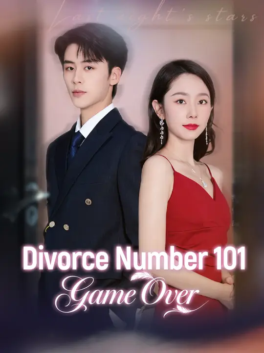 Watch Divorce Number 101. Game Over All Episodes Free Divorce Number 101. Game Over (60 Episodes) - Official Drama Poster