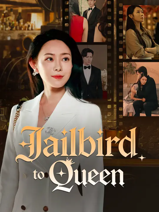 Watch Jailbird to Queen All Episodes Free Jailbird to Queen (61 Episodes) - Official Drama Poster