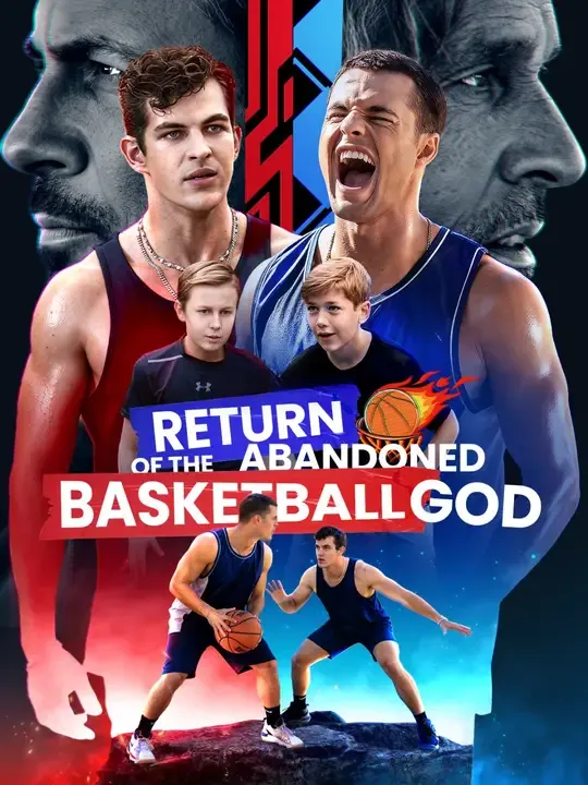 Watch Return of the Abandoned Basketball God All Episodes Free Return of the Abandoned Basketball God (56 Episodes) - Official Drama Poster