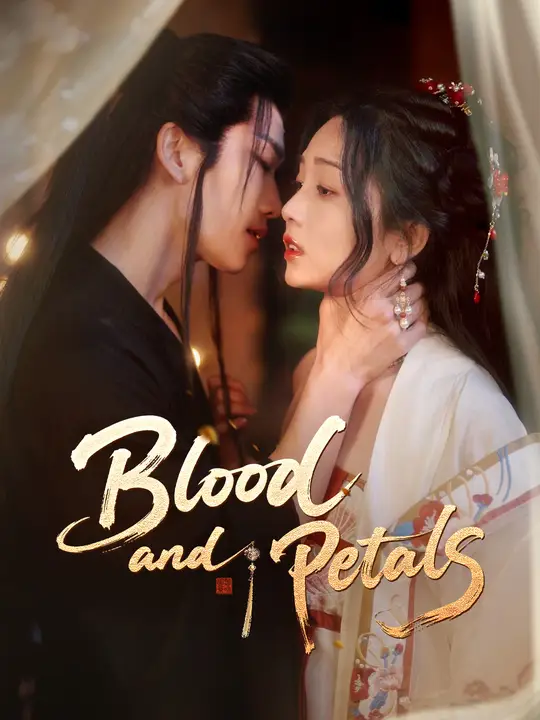 Watch Blood and Petals All Episodes Free Blood and Petals (61 Episodes) - Official Drama Poster