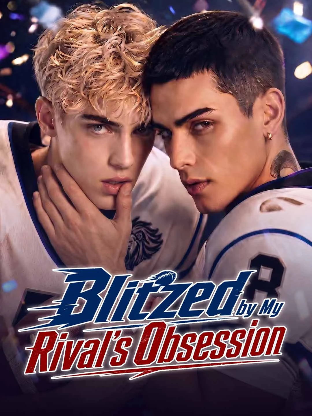 Watch Blitzed by My Rival's Obsession All Episodes Free Blitzed by My Rival's Obsession (60 Episodes) - Official Drama Poster