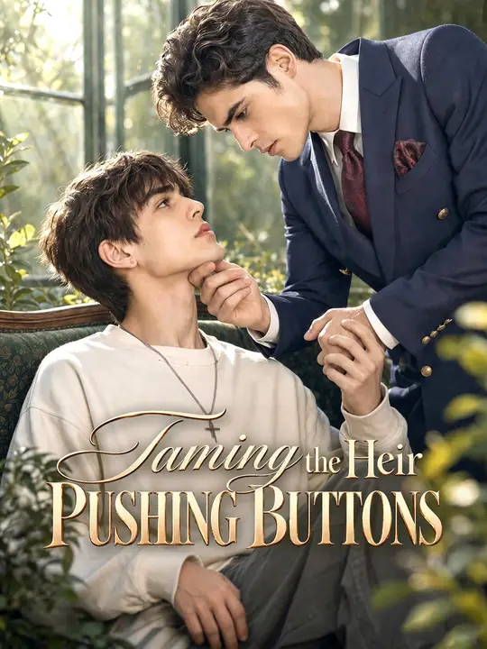 Taming the Heir: Pushing Buttons