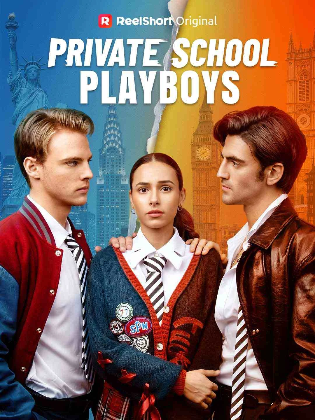 Watch Private School Playboys All Episodes Free Private School Playboys (60 Episodes) - Official Drama Poster