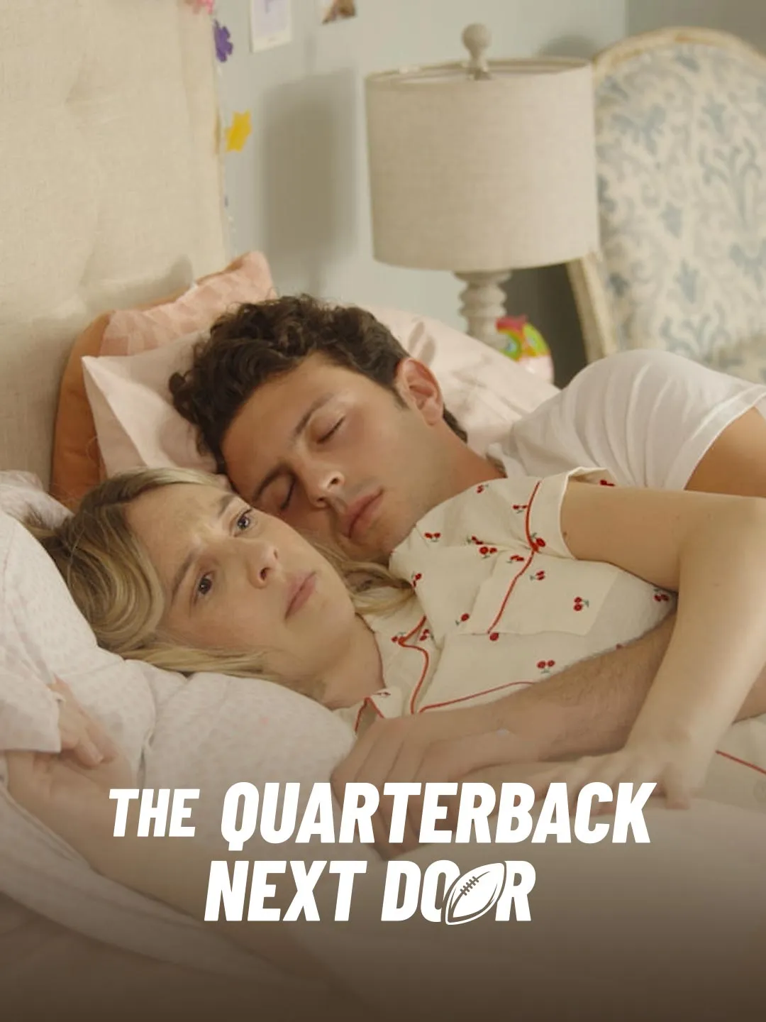 Watch The Quarterback Next Door All Episodes Free The Quarterback Next Door (88 Episodes) - Official Drama Poster