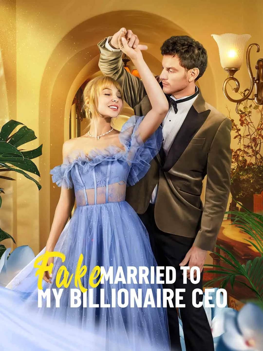 Watch Fake Married to My Billionaire CEO All Episodes Free Fake Married to My Billionaire CEO (94 Episodes) - Official Drama Poster