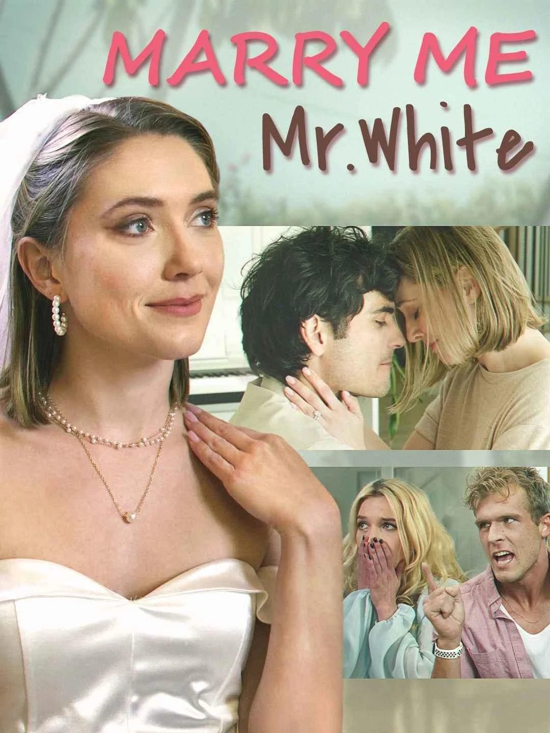 Watch Marry Me, Mr. White All Episodes Free Marry Me, Mr. White (46 Episodes) - Official Drama Poster