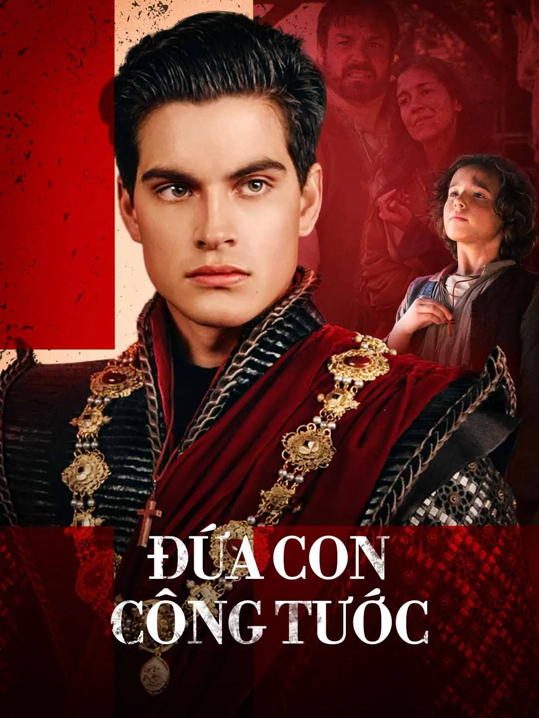 Watch The Duke's Son All Episodes Free The Duke's Son (65 Episodes) - Official Drama Poster