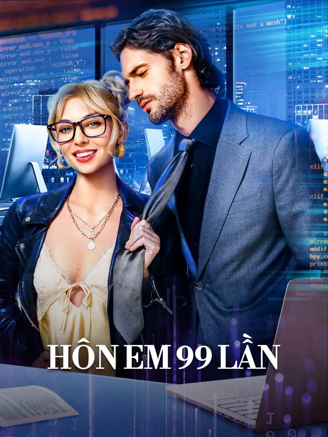 Watch Kiss Me 99 Times All Episodes Free Kiss Me 99 Times (62 Episodes) - Official Drama Poster