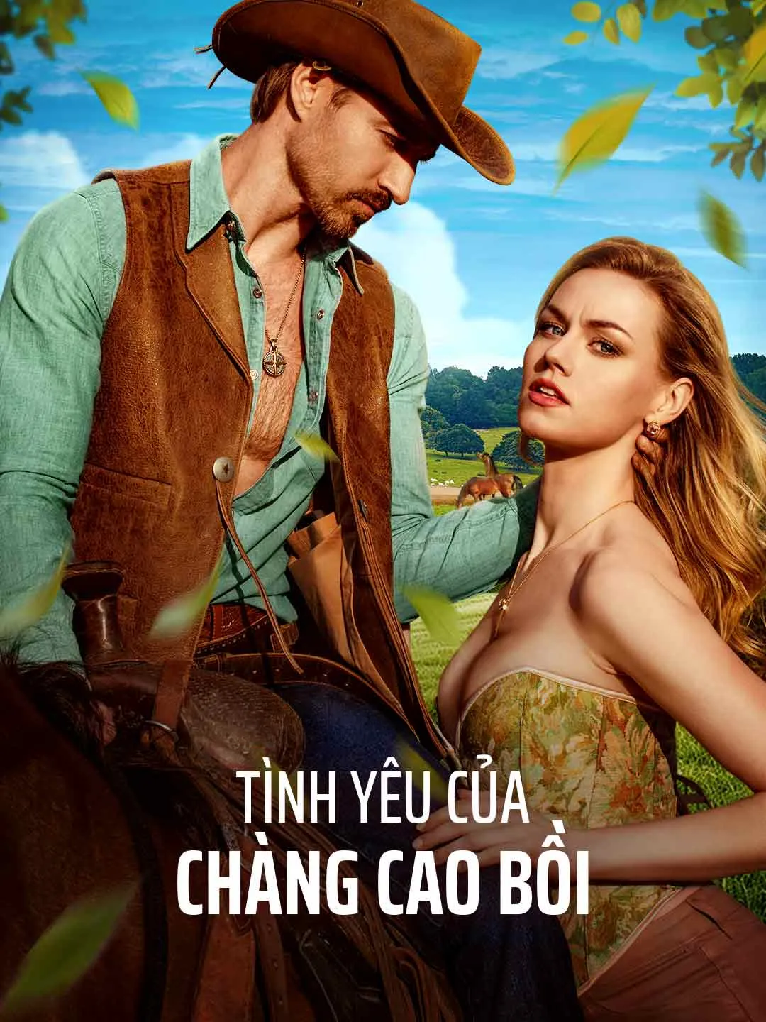 Watch Cowboy's Love All Episodes Free Cowboy's Love (87 Episodes) - Official Drama Poster