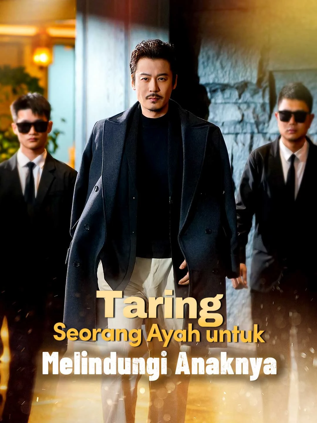 Watch A Father's Fangs: Protecting His Own All Episodes Free A Father's Fangs: Protecting His Own (70 Episodes) - Official Drama Poster