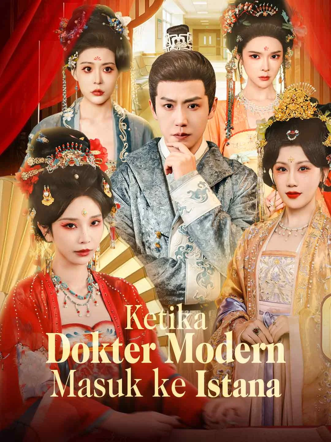 Watch When a Modern Doctor Enters the Palace All Episodes Free When a Modern Doctor Enters the Palace (111 Episodes) - Official Drama Poster