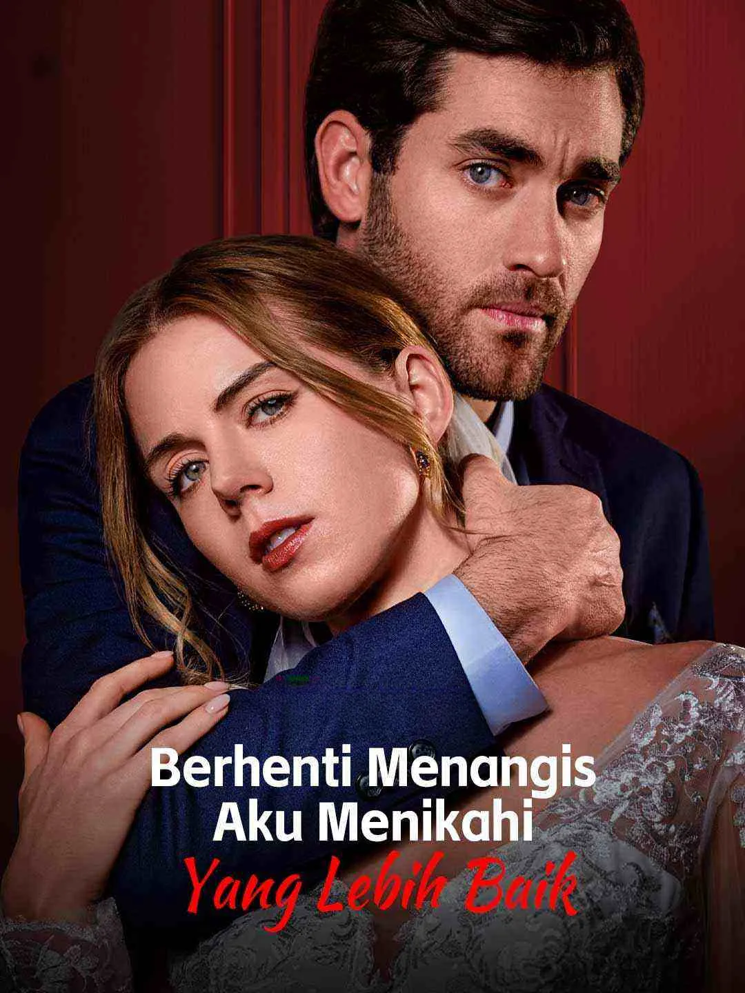 Watch Stop Crying, I Married Better All Episodes Free Stop Crying, I Married Better (76 Episodes) - Official Drama Poster