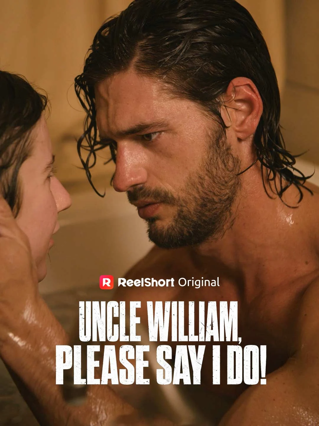Watch Uncle William, Please Say I Do! All Episodes Free Uncle William, Please Say I Do! (52 Episodes) - Official Drama Poster