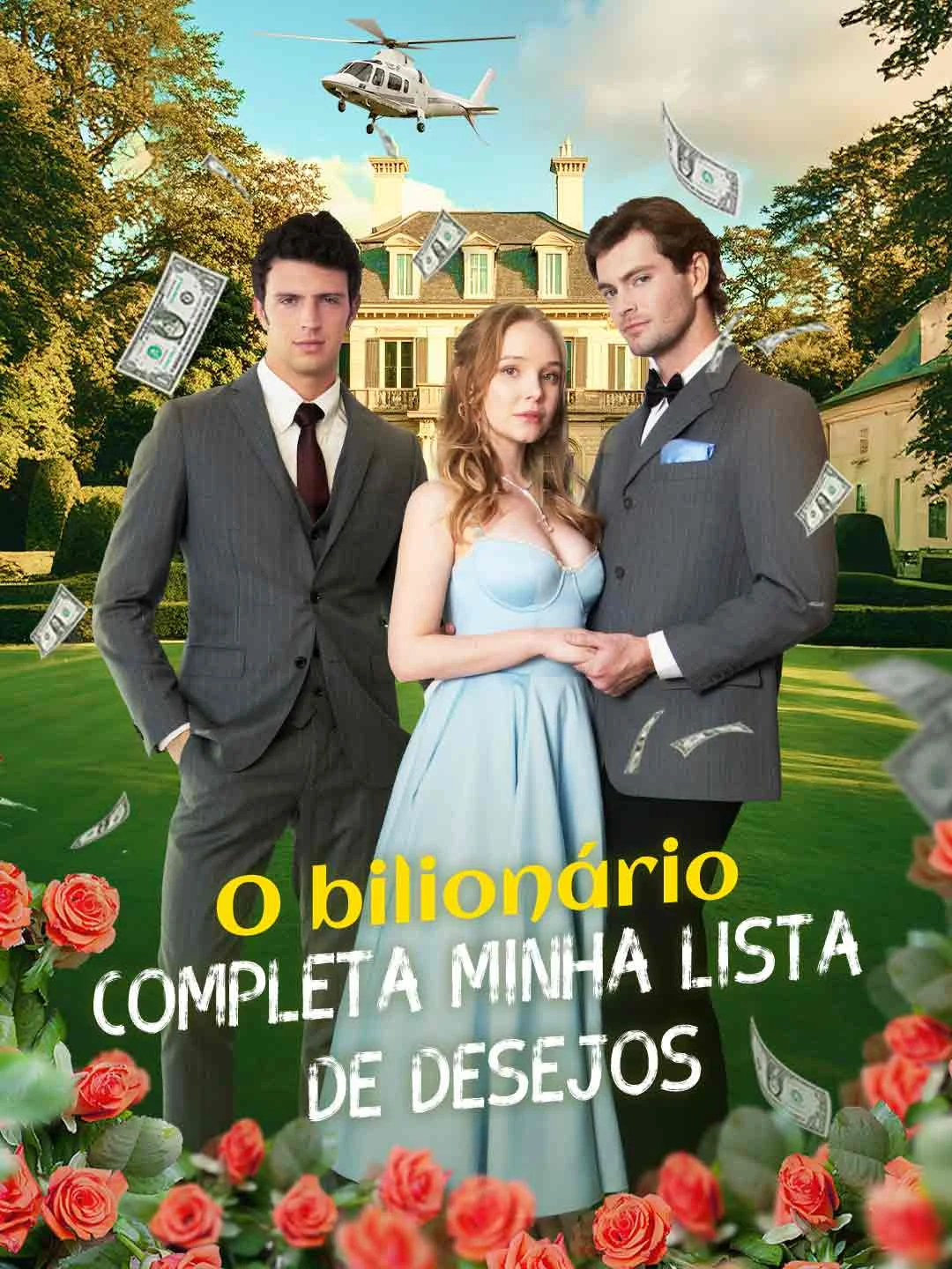 Watch The Billionaire Completes My Bucket List All Episodes Free The Billionaire Completes My Bucket List (50 Episodes) - Official Drama Poster