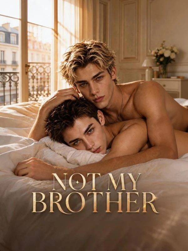 Watch Not My Brother All Episodes Free Not My Brother (40 Episodes) - Official Drama Poster