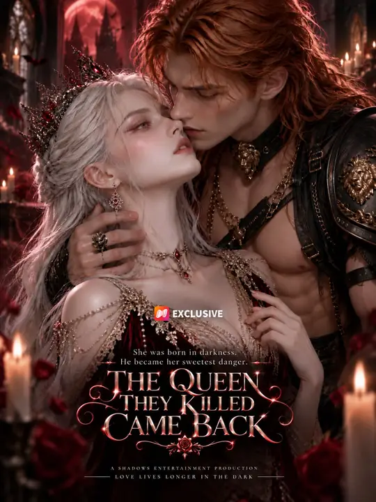 Watch The Queen They Killed Came Back All Episodes Free The Queen They Killed Came Back (40 Episodes) - Official Drama Poster
