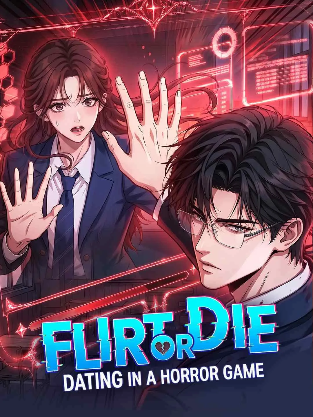 Watch Flirt or Die: Dating in a Horror Game All Episodes Free Flirt or Die: Dating in a Horror Game (41 Episodes) - Official Drama Poster