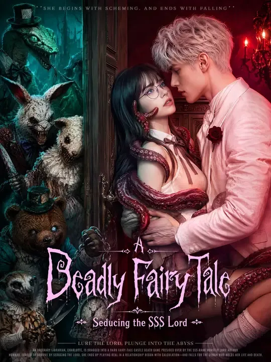 Watch A Deadly Fairy Tale: Seducing the SSS Lord All Episodes Free A Deadly Fairy Tale: Seducing the SSS Lord (39 Episodes) - Official Drama Poster