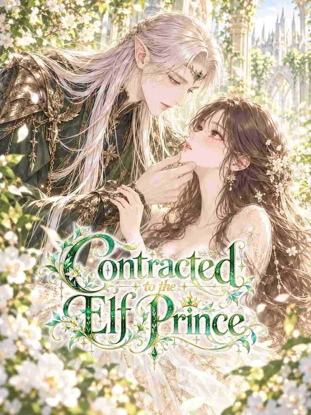 Watch Contracted to the Elf Prince All Episodes Free Contracted to the Elf Prince (45 Episodes) - Official Drama Poster