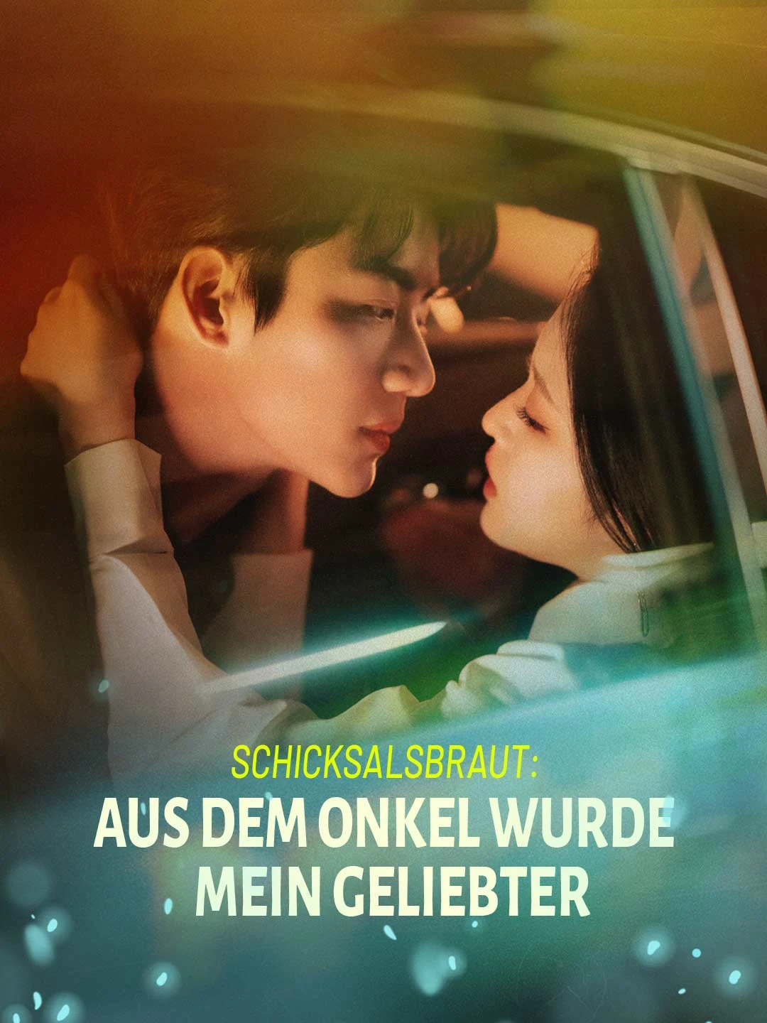 Watch Destined Bride: Uncle Turned Lover All Episodes Free Destined Bride: Uncle Turned Lover (74 Episodes) - Official Drama Poster