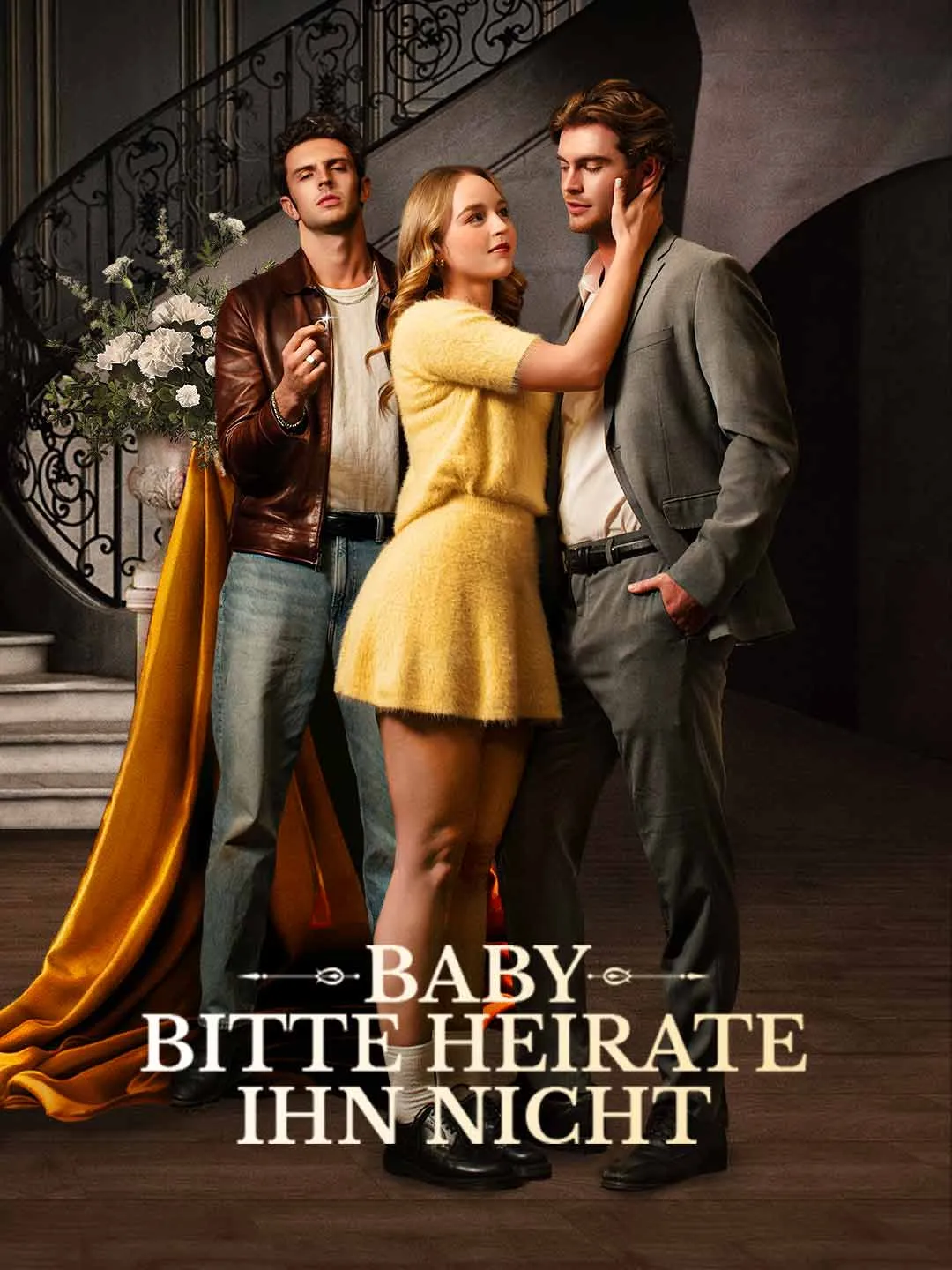 Watch Baby, Please Don't Marry Him All Episodes Free Baby, Please Don't Marry Him (58 Episodes) - Official Drama Poster