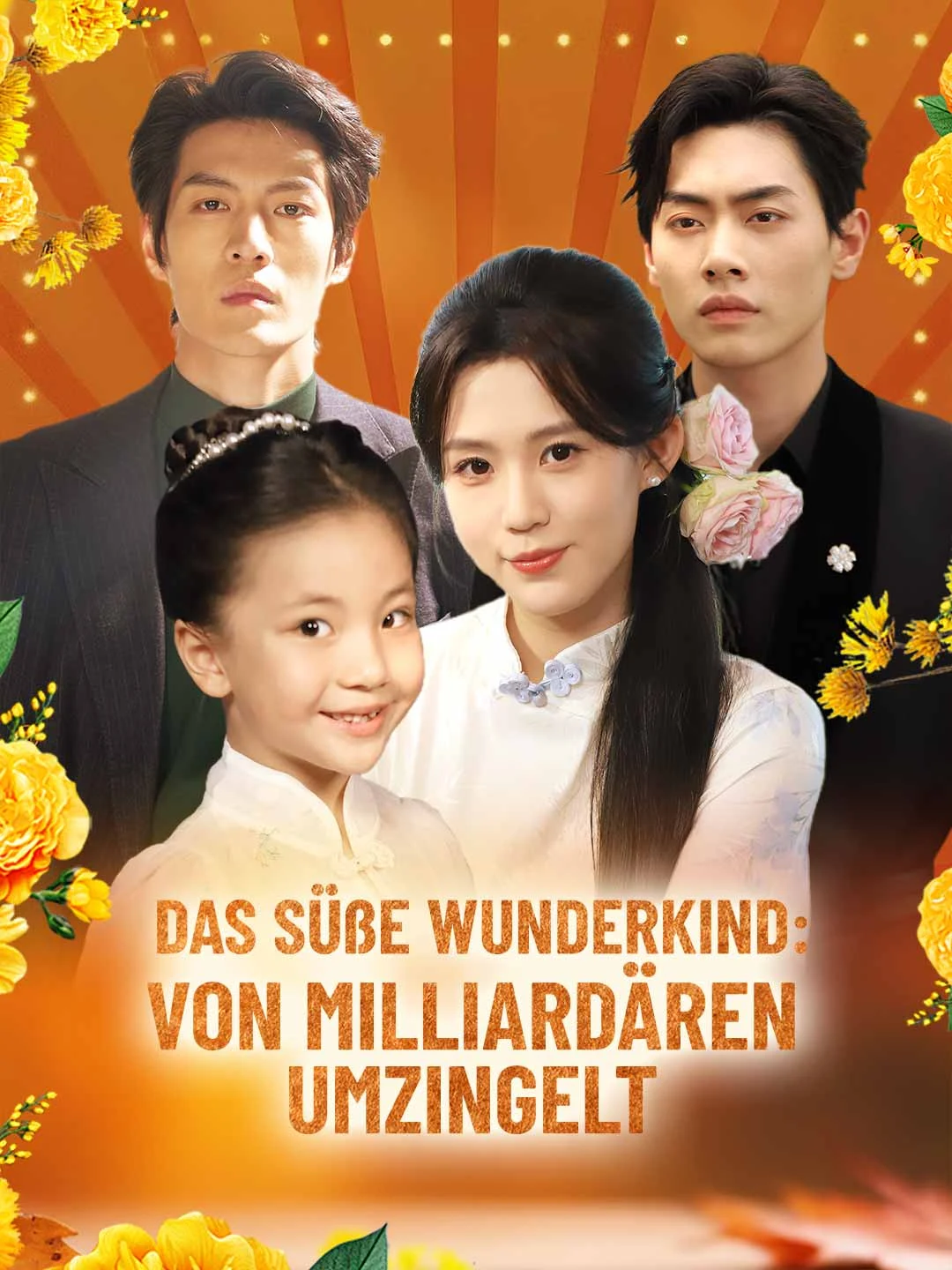 Watch Sweet Prodigy: Surrounded by Billionaires All Episodes Free Sweet Prodigy: Surrounded by Billionaires (87 Episodes) - Official Drama Poster