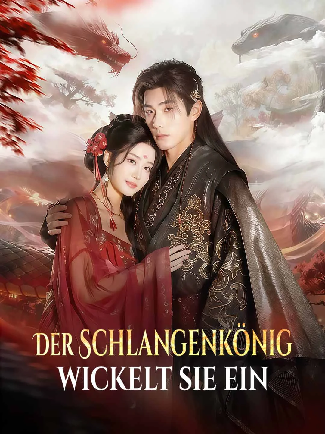 Watch Snake King's Entrapment All Episodes Free Snake King's Entrapment (62 Episodes) - Official Drama Poster