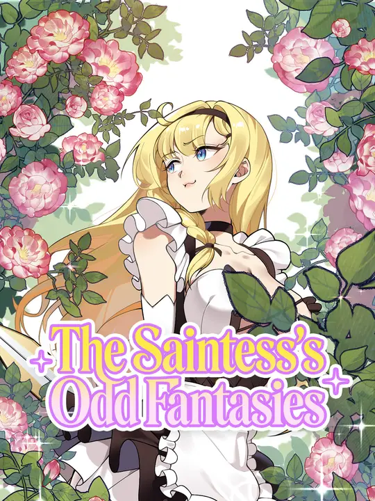 Watch The Saintess's Odd Fantasies All Episodes Free The Saintess's Odd Fantasies (23 Episodes) - Official Drama Poster