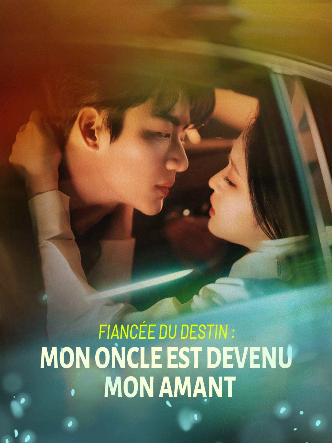 Watch Fiancée of Destiny: My Uncle Became My Lover All Episodes Free Fiancée of Destiny: My Uncle Became My Lover (74 Episodes) - Official Drama Poster