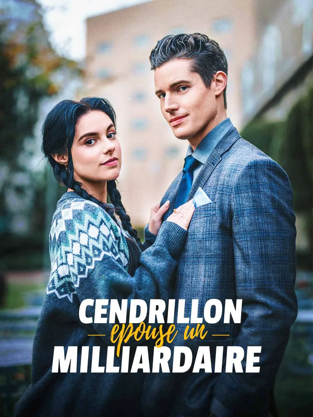 Watch Cinderella Marries a Billionaire All Episodes Free Cinderella Marries a Billionaire (73 Episodes) - Official Drama Poster