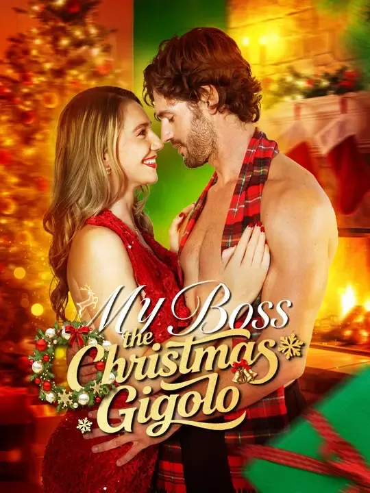 Watch My Boss, the Christmas Gigolo All Episodes Free My Boss, the Christmas Gigolo (54 Episodes) - Official Drama Poster
