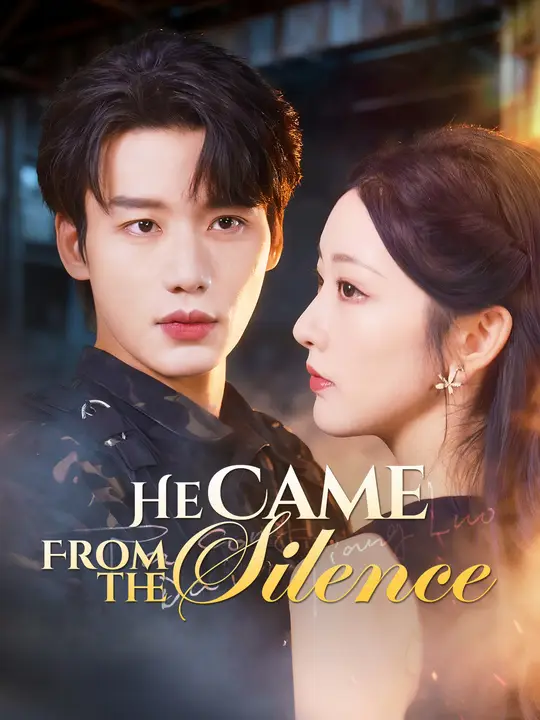 Watch He Came From the Silence All Episodes Free He Came From the Silence (74 Episodes) - Official Drama Poster
