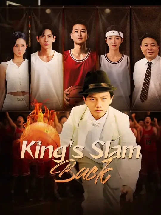 Watch King's Slam Back All Episodes Free King's Slam Back (63 Episodes) - Official Drama Poster