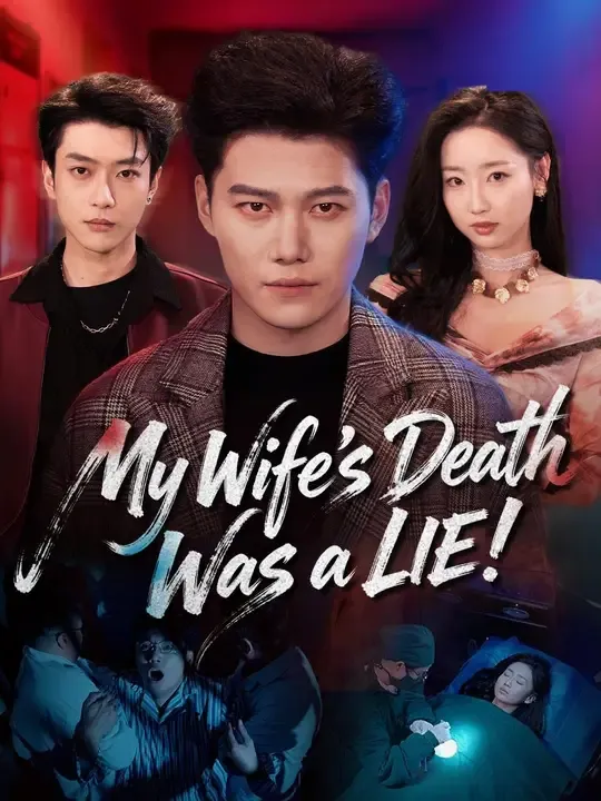 My Wife's Death Was a LIE!