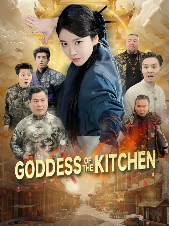 Watch Goddess of the Kitchen All Episodes Free Goddess of the Kitchen (56 Episodes) - Official Drama Poster