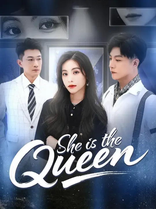 Watch She Is the Queen All Episodes Free She Is the Queen (60 Episodes) - Official Drama Poster