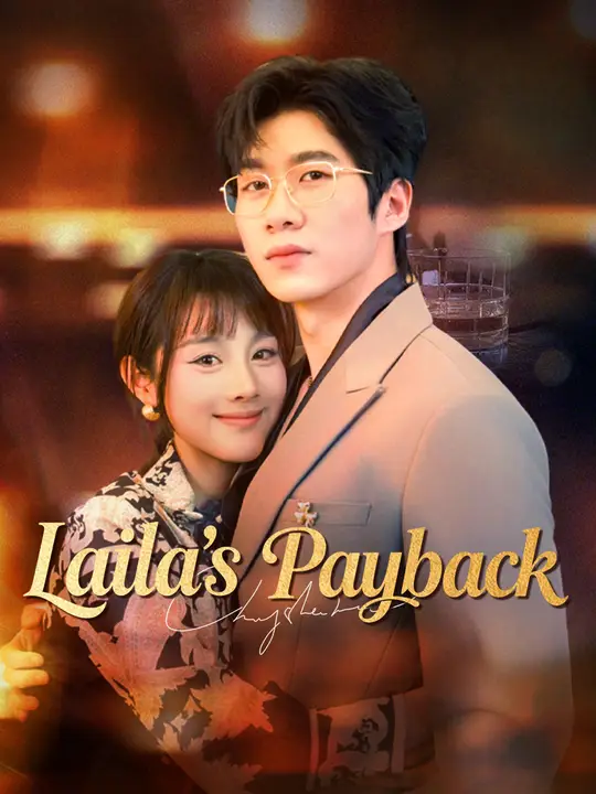Watch Laila’s Payback All Episodes Free Laila’s Payback (60 Episodes) - Official Drama Poster