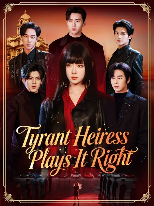 Watch Divorcing My Tyrant Heiress All Episodes Free Divorcing My Tyrant Heiress (71 Episodes) - Official Drama Poster