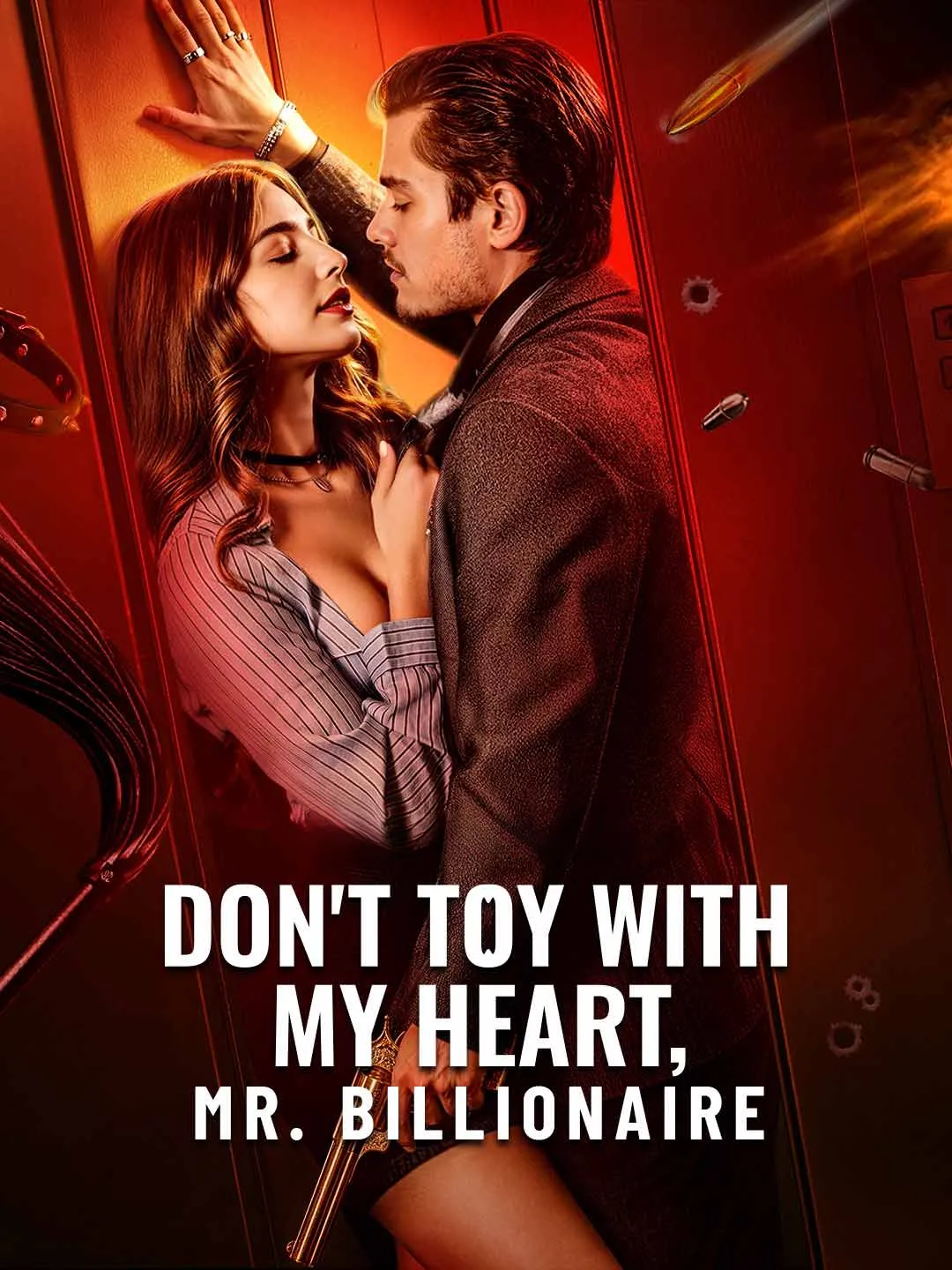 Watch Don't Toy with My Heart, Mr. Billionaire All Episodes Free Don't Toy with My Heart, Mr. Billionaire (74 Episodes) - Official Drama Poster