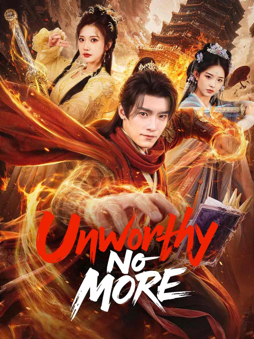 Watch Unworthy No More All Episodes Free Unworthy No More (69 Episodes) - Official Drama Poster
