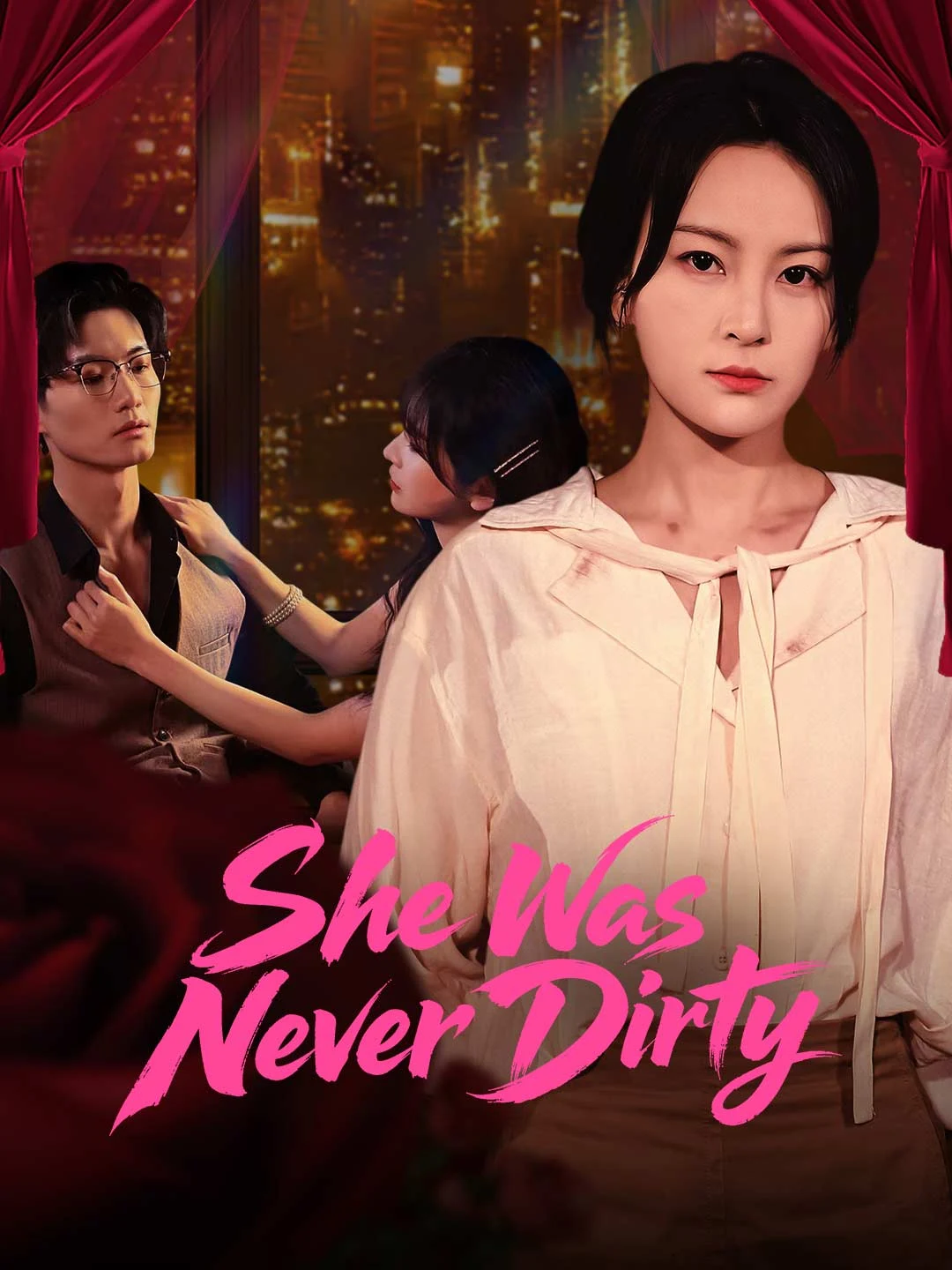 Watch She Was Never Dirty All Episodes Free She Was Never Dirty (60 Episodes) - Official Drama Poster