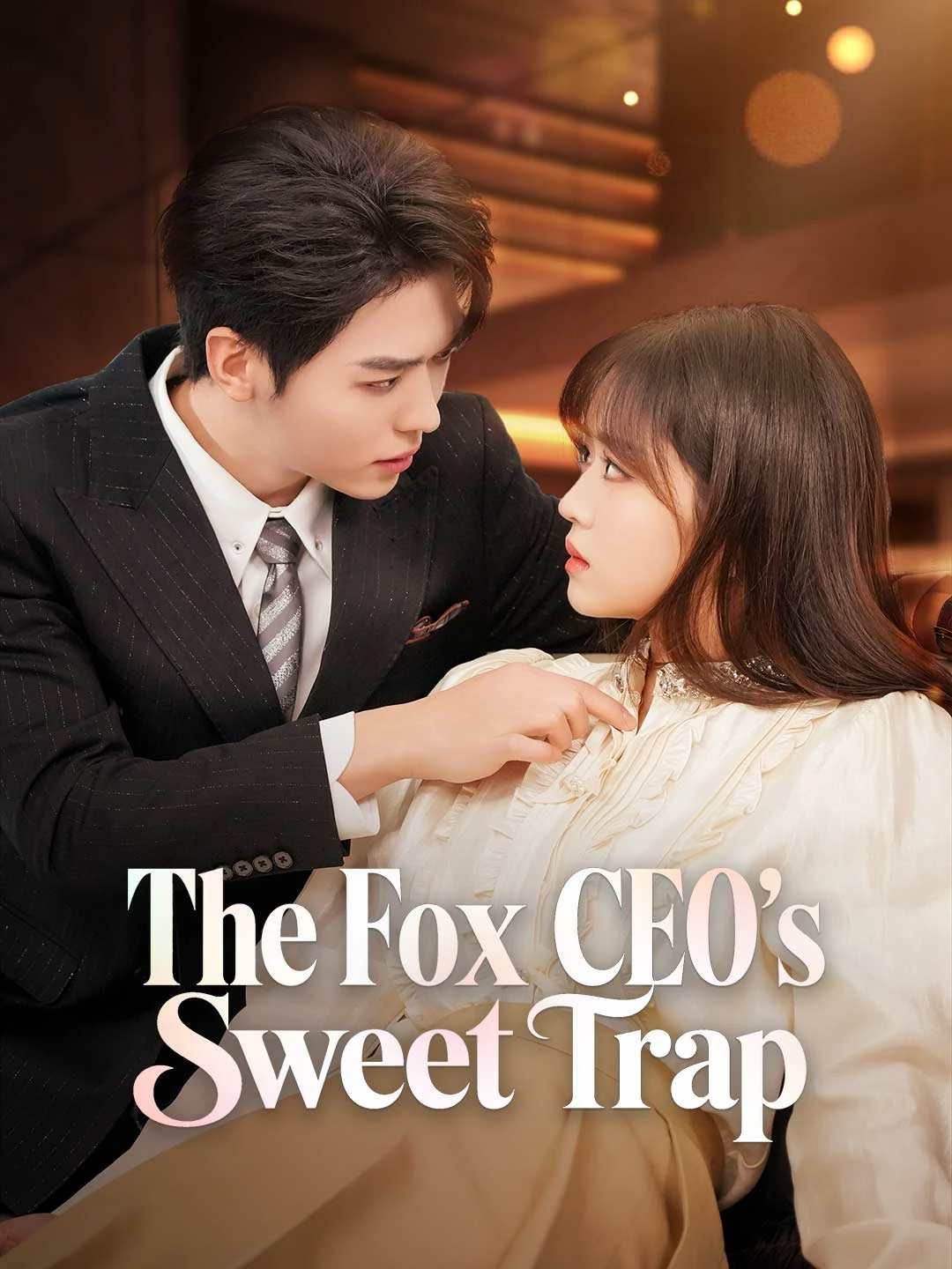 Watch The Fox CEO's Sweet Trap All Episodes Free The Fox CEO's Sweet Trap (101 Episodes) - Official Drama Poster