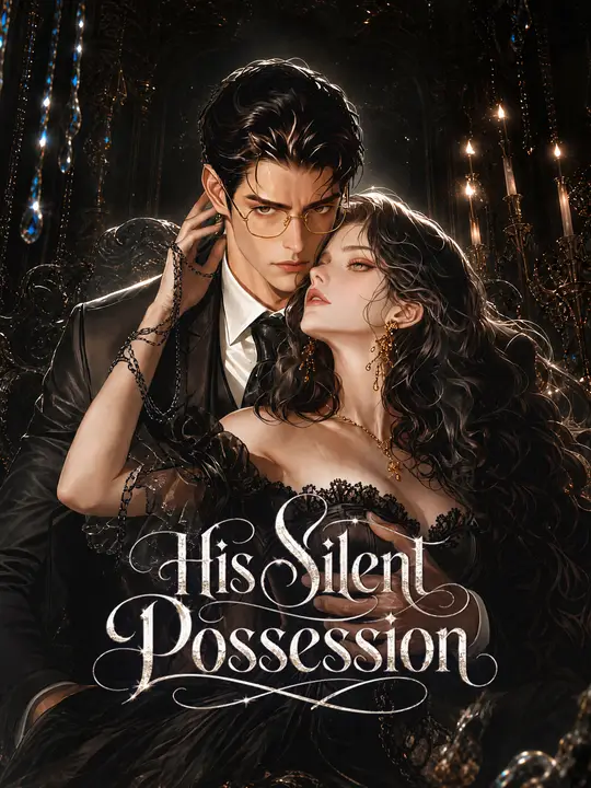 Watch His Silent Possession All Episodes Free His Silent Possession (50 Episodes) - Official Drama Poster