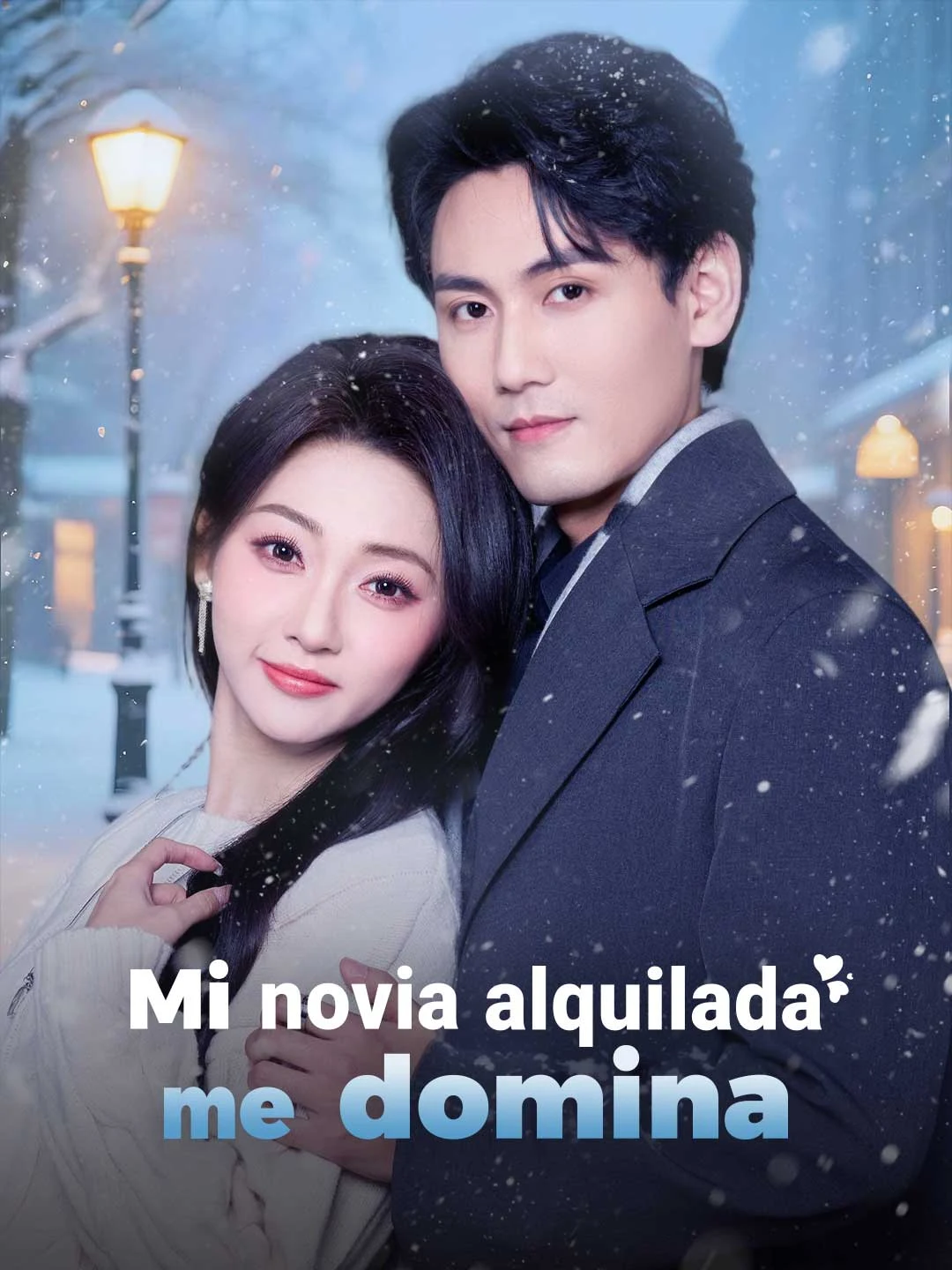 Watch My Rented Girlfriend Rules Me All Episodes Free My Rented Girlfriend Rules Me (67 Episodes) - Official Drama Poster