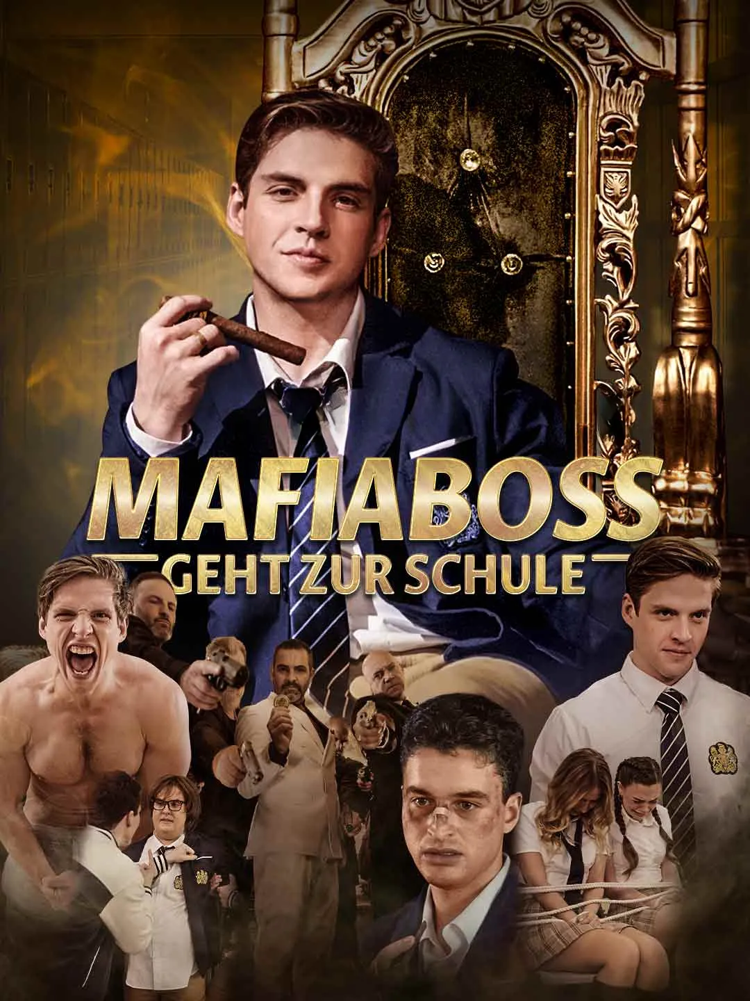 Watch Mafia Boss Back to School All Episodes Free Mafia Boss Back to School (68 Episodes) - Official Drama Poster