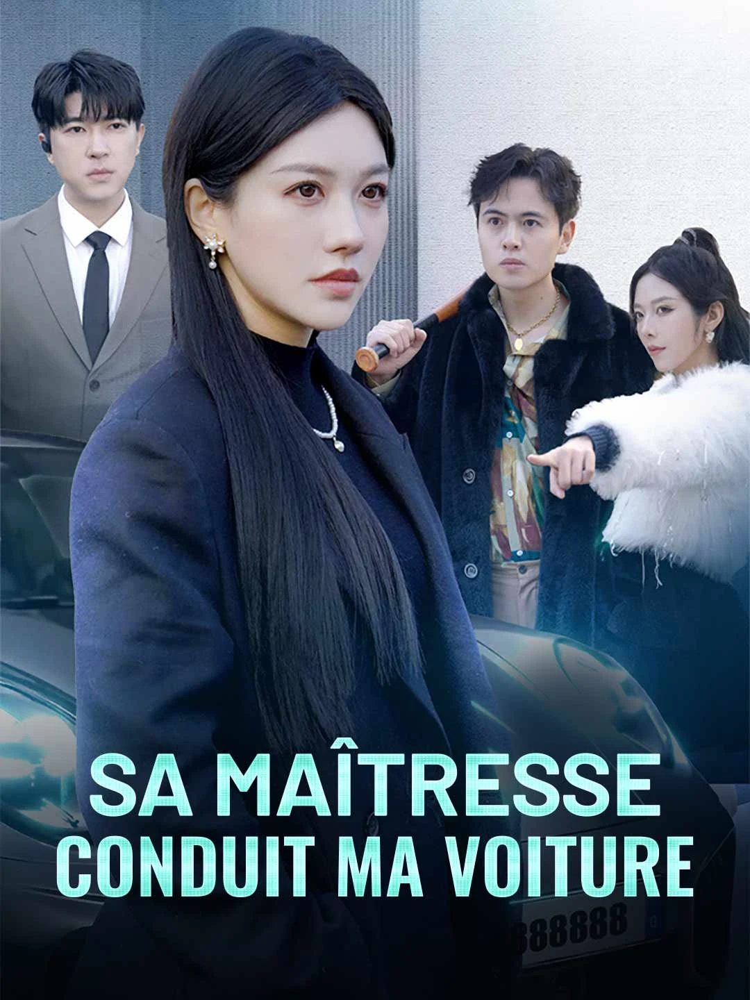 Watch My Husband's Mistress Drove My Car All Episodes Free My Husband's Mistress Drove My Car (52 Episodes) - Official Drama Poster