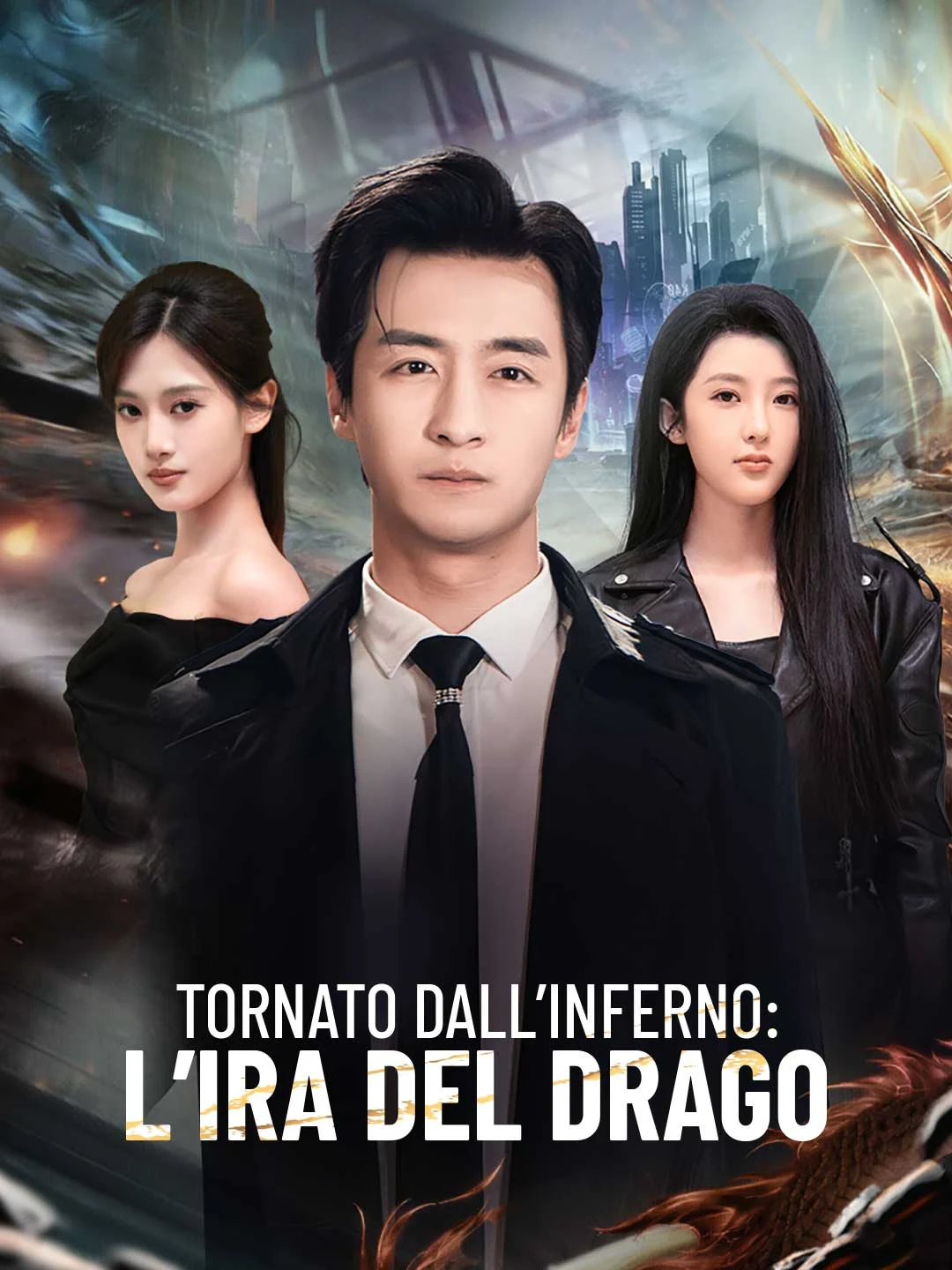 Watch Return from Hell: Dragon's Wrath All Episodes Free Return from Hell: Dragon's Wrath (74 Episodes) - Official Drama Poster